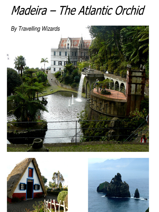 Title details for Madeira by Travelling Wizards - Available